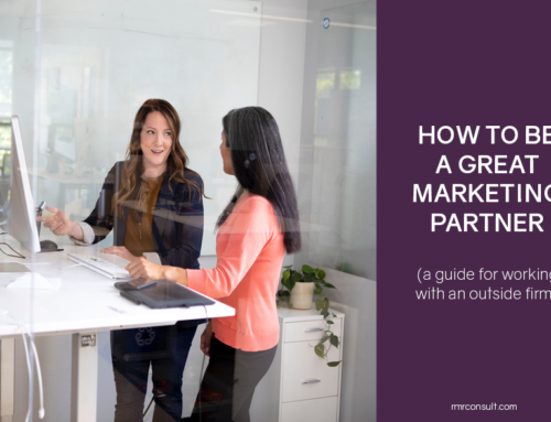 How To Be A Great Marketing Partner