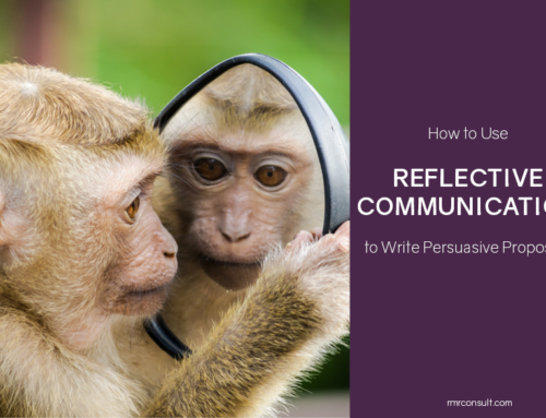 How To Use Reflective Communication to Write Persuasive Proposals