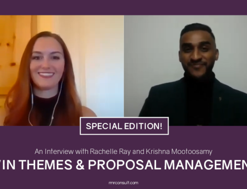 Win Themes & Proposal Management: An Interview with Rachelle Ray and Krishna Mootoosamy