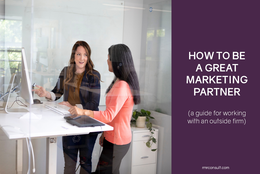 How To Be A Great Marketing Partner