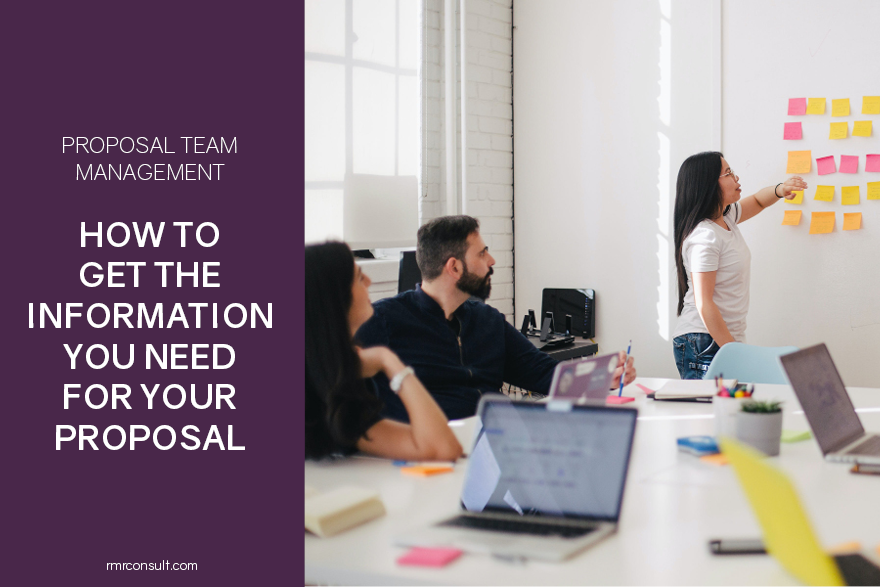 Proposal Team Management: How to get the information you need for your proposal